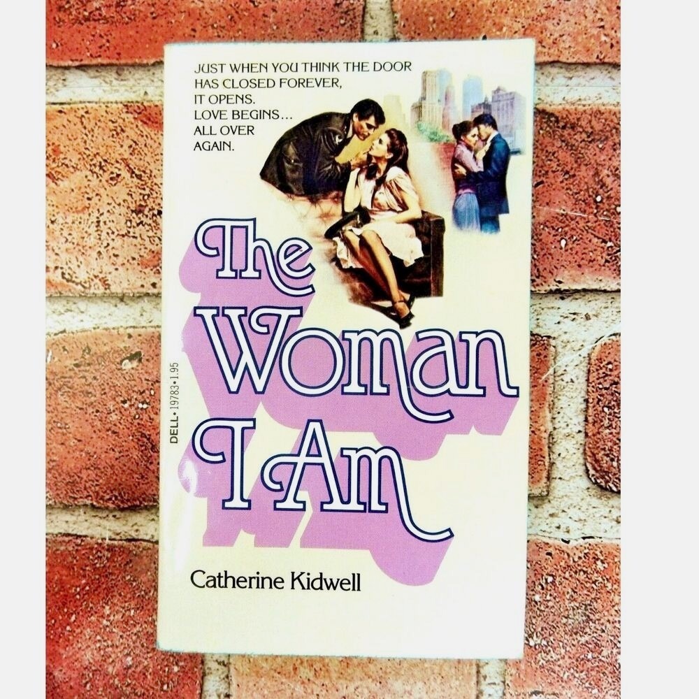 The Woman I Am Catherine Kidwell 1979 Dell 1st‎ Print Vintage Romance Paperback
